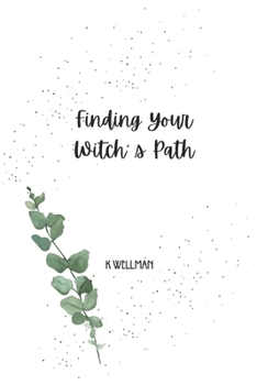Paperback Finding Your Witch's Path Book
