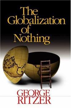Paperback The Globalization of Nothing Book