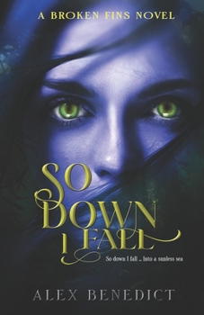 Paperback So Down I Fall Book