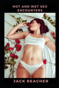 Paperback Hot and wet sex encounters Book