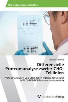 Paperback Differenzielle Proteomanalyse Zweier Cho-Zelllinien [German] Book