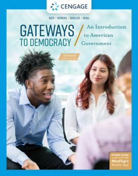 Paperback Gateways to Democracy: An Introduction to American Government, Enhanced Book