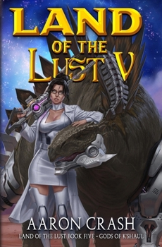 Gods of K'Shaul (Land of the Lust)