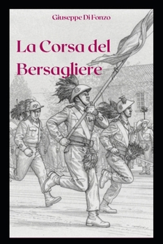 Paperback La Corsa del Bersagliere [Italian] Book