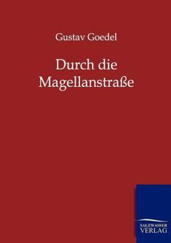 Paperback Durch die Magellanstraße [German] Book