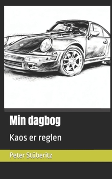 Paperback Min dagbog: Kaos er reglen [Danish] Book
