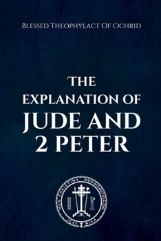 Paperback The Explanation of Jude & 2 Peter Book