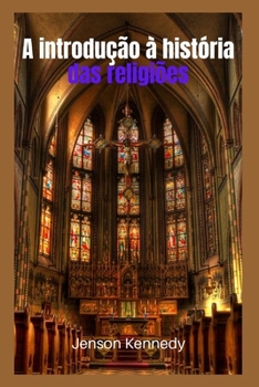 Paperback A introdução à história das religiões [Portuguese] Book