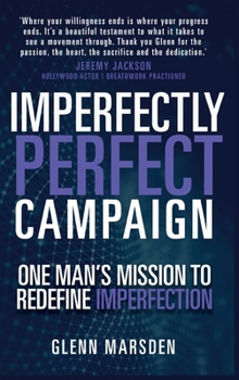 Hardcover One Man's Mission to Redefine Imperfection Book