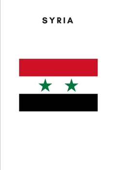 Syria: Country Flag A5 Notebook to write in with 120 pages
