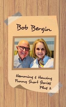 Paperback Hemming & Hawing: Funny Short Stories - Plus 2 Book