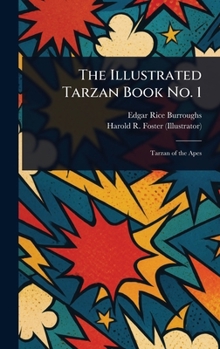 Hardcover The Illustrated Tarzan Book No. 1 Book