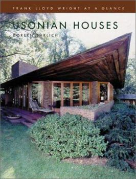 Hardcover Usonian Houses (Frank Lloyd Wright at a Glance) Book