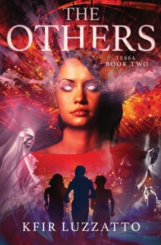 The Others - Book #2 of the Tessa Extra-Sensory Agent