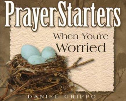 Paperback PrayerStarters When You're Worried Book