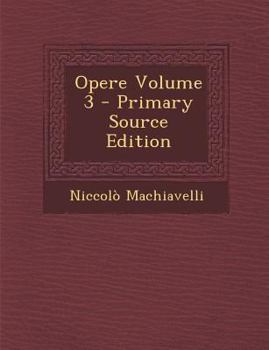 Paperback Opere Volume 3 - Primary Source Edition [Italian] Book