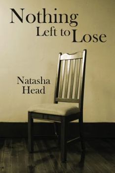 Paperback Nothing Left to Lose Book