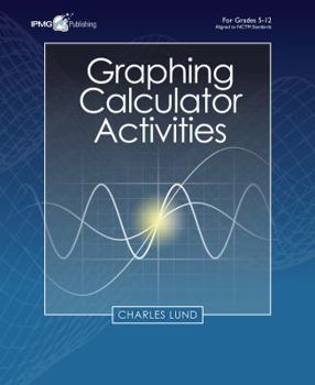 Perfect Paperback Graphing Calculator Activities Book