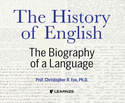 Audio CD The History of English: The Biography of a Language Book