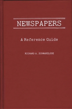 Hardcover Newspapers: A Reference Guide Book