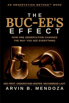 Paperback The Buc-ee's Effect.: Why a Roadside Giant Became a Destination - and What Every Business Can Learn from It (1) Book