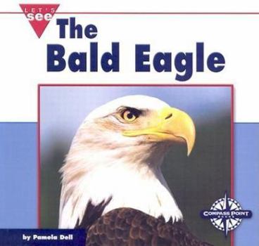 Hardcover The Bald Eagle Book