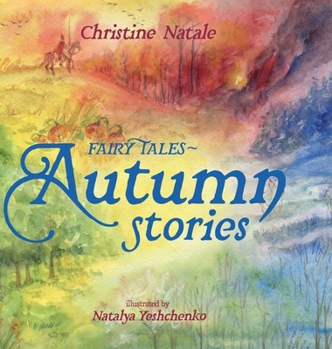 Hardcover Fairy Tales: Autumn Stories Book