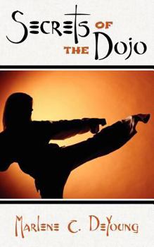 Paperback Secrets of the Dojo Book