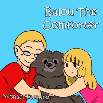 Paperback Balou the Comforter Book