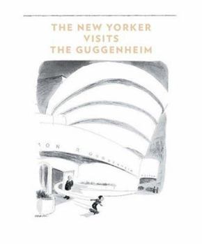 Hardcover The New Yorker Visits the Guggenheim Book