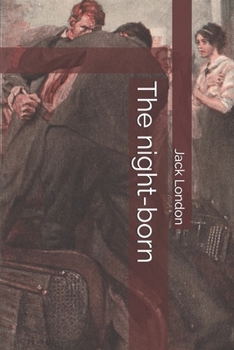 The night-born