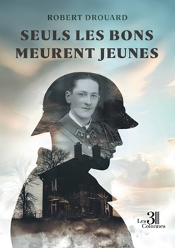 Paperback Seuls les bons meurent jeunes [French] Book
