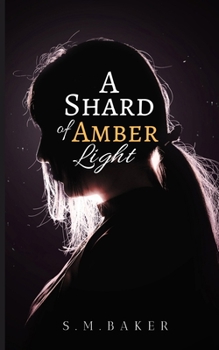 Paperback A Shard of Amber Light Book