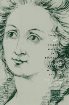 Hardcover Selected Writings of an Eighteenth-Century Venetian Woman of Letters Book