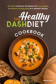 Healthy Dash Diet Cookbook