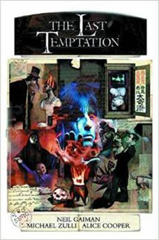 Hardcover Neil Gaiman's the Last Temptation 20th Anniversary Deluxe Edition Hardcover Book