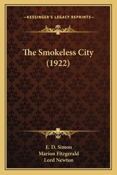Paperback The Smokeless City (1922) Book