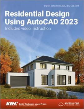 Paperback Residential Design Using AutoCAD 2023 Book