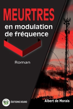 Paperback Meurtres en Modulation de Fréquence [French] Book