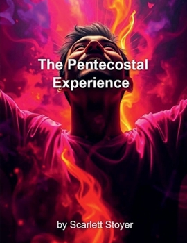 The Pentecostal Experience