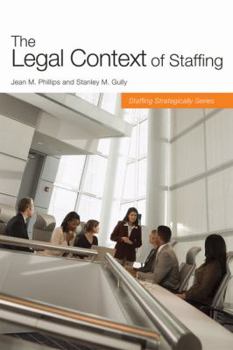 Paperback The Legal Context of Staffing Book