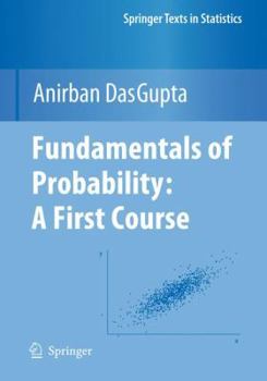 Hardcover Fundamentals of Probability: A First Course Book