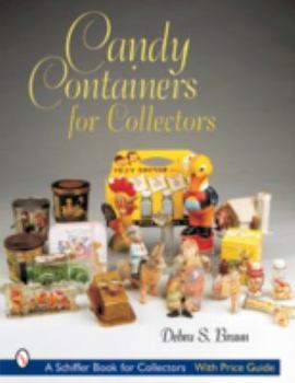 Paperback Candy Containers for Collectors Book