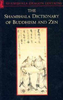 Paperback The Shambhala Dictionary of Buddhism and Zen Book