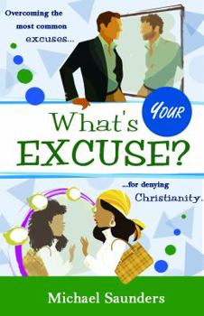 Paperback What's Your Excuse? Book