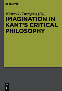Paperback Imagination in Kant's Critical Philosophy Book