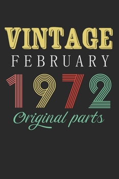 Vintage February 1972 Original Parts: Retro Birthday Gift Notebook Blank Lined Journal