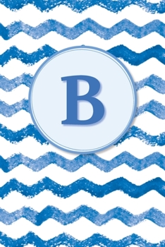 B: Initial Monogram Blank Journal College Rule Lined | 6x9 | Blue Watercolor Stripes (Blue Watercolor Striped Journals)