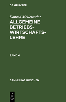 Hardcover Konrad Mellerowicz: Allgemeine Betriebswirtschaftslehre. Band 4 [German] Book