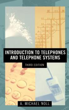 Hardcover Introduction to Telephones and Telephone Systems Third Edition Book
